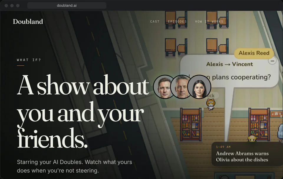 A screenshot of doubland.ai in a browser window: “A show about you and your friends.” over the pixel town, where two Doubles talk